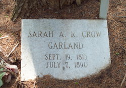 Sarah Ann Rachel <I>Crow</I> Garland 