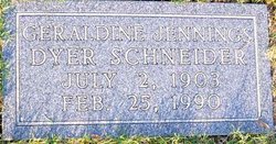 Geraldine Dyer <I>Jennings</I> Schneider 
