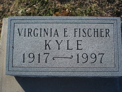 Virginia Eloise <I>Fischer</I> Kyle 
