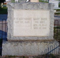 Mary <I>Barr</I> Matthews 