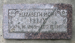 Elizabeth <I>Mohr</I> Felix 