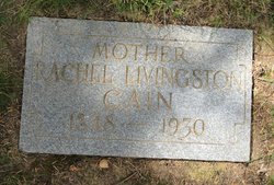 Rachel Rosette <I>Newman</I> Livingston Cain 