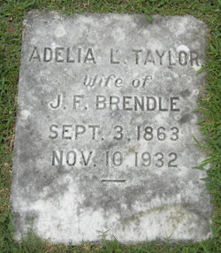 Adelia L <I>Taylor</I> Brendle 