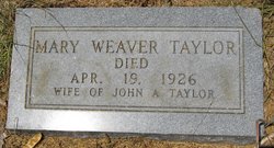 Mary <I>Weaver</I> Taylor 