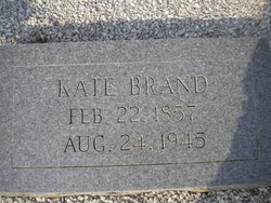 Catherine “Kate or Caty” <I>Byrd</I> Brand 