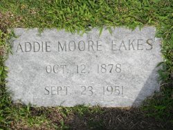 Addie <I>Moore</I> Eakes 