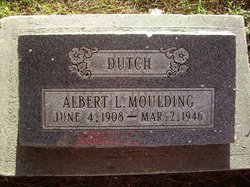 Albert LeRoy “Dutch” Moulding 