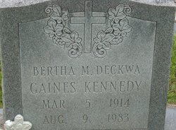Bertha Merie <I>Deckwa</I> Gaines Kennedy 