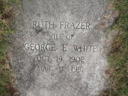 Ruth <I>Frazer</I> White 