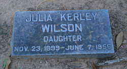 Julia <I>Kerley</I> Wilson 