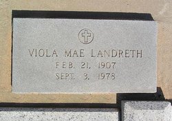 Viola Mae <I>Hughes</I> Landreth 