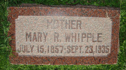 Mary <I>Roberts</I> Whipple 