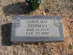 Gerta Mae “Gertie” <I>Tammen</I> Dishman 