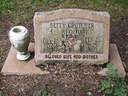 Betty Faye <I>Crutcher</I> Bloom 