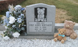 Cole Aiden “Baby Cole” Whitaker 