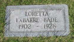 Loretta <I>LaBarre</I> Bade 
