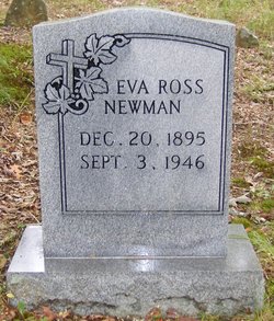 Eva Mae <I>Ross</I> Newman 