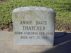 Mrs Annie <I>Davis</I> Thatcher 