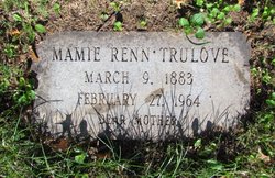 Mary A “Mamie” <I>Renn</I> Trulove 
