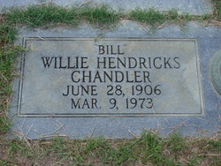 Willie Hendricks “Bill” Chandler 