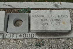 Sarah Pearl “Nannie” <I>Hayes</I> Portwood 