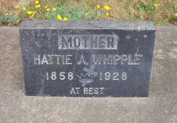 Harriet A “Hattie” <I>Foster</I> Whipple 