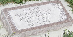 Eva Hannah “Nan” <I>Ansell</I> Glover 