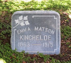 Emma D. <I>Matson</I> Kincheloe 