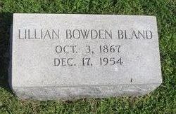 Lillian <I>Bowden</I> Bland 