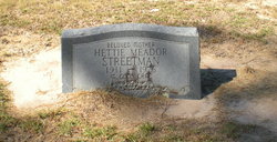 Hettie <I>Meador</I> Streetman 