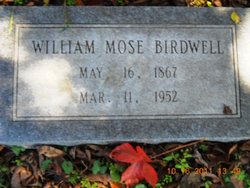 William Moses “Mose” Birdwell 