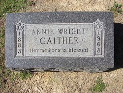 Annie <I>Wright</I> Gaither 