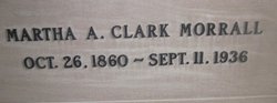 Martha Ann <I>Clark</I> Morrall 