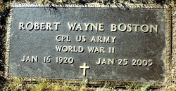 Robert Wayne “Bob” Boston 