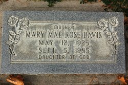 Mary Mae <I>Rose</I> Davis 