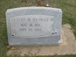 Claude M Sechrist 