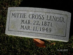 Mittie <I>Cross</I> Lenoir 
