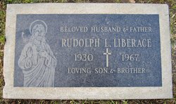 Rudolph Louis “Rudy” Liberace 