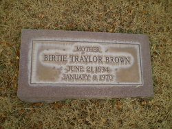 Birtie Nannie <I>Traylor</I> Brown 