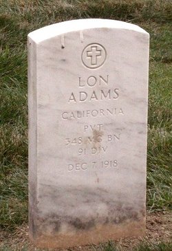 Pvt Jesse Lonzo “Lon” Adams 