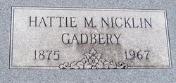 Hattie M <I>Nicklin</I> Gadbery 