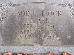 Addie <I>Ipock</I> Clark 