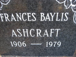 Frances <I>Baylis</I> Ashcraft 