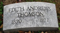 Edith <I>Andrews</I> Thomson 