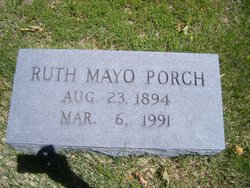 Ella Ruth <I>Mayo</I> Porch 