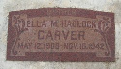 Ella May <I>Hadlock</I> Carver 