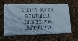 E. Etta <I>Bunch</I> Boutwell 
