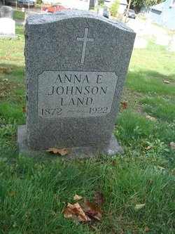 Anna E <I>Johnson</I> Land 