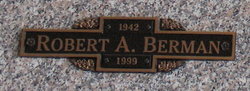 Robert A Berman 