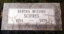 Bertha May <I>McCord</I> Scifres 